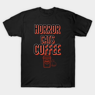 Horror, Cats, Coffee T-Shirt